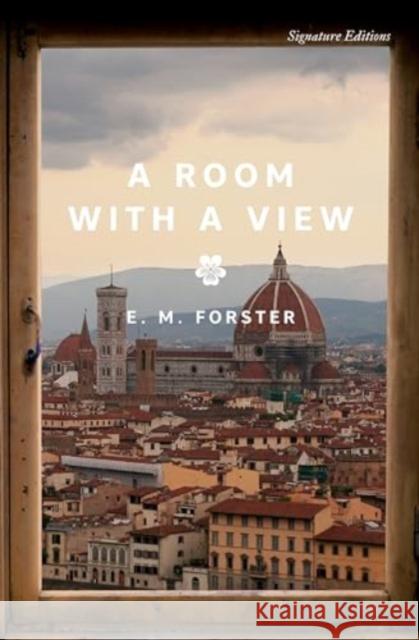 A Room with a View E. M. Forster 9781454954651 Union Square & Co.