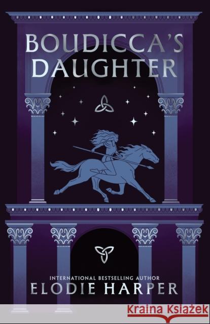 Boudicca's Daughter Elodie Harper 9781454955368