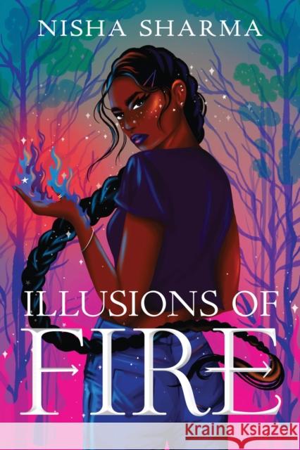 Illusions of Fire Nisha Sharma 9781454955498