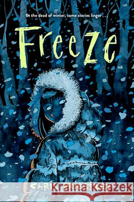 Freeze Chris Priestley 9781454958512