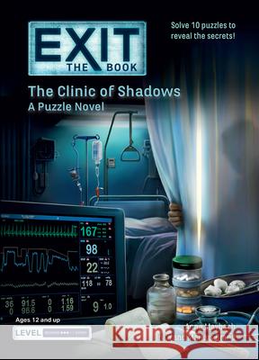 The Clinic of Shadows Anna Maybach Inka Brand Markus Brand 9781454958703 Puzzlewright