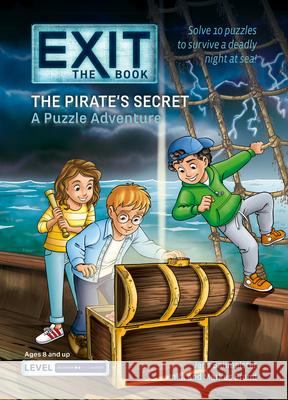 The Pirate's Secret Jens Baumeister Inka Brand Markus Brand 9781454958734 Puzzlewright Junior