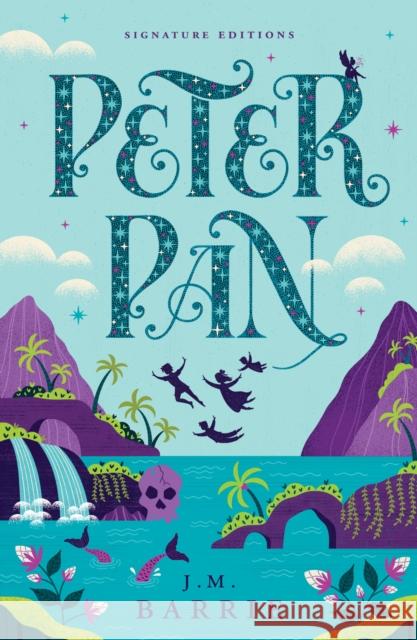 Peter Pan J. M. Barrie 9781454959533 Union Square Kids