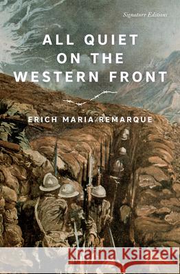 All Quiet on the Western Front Erich Maria Remarque 9781454959571