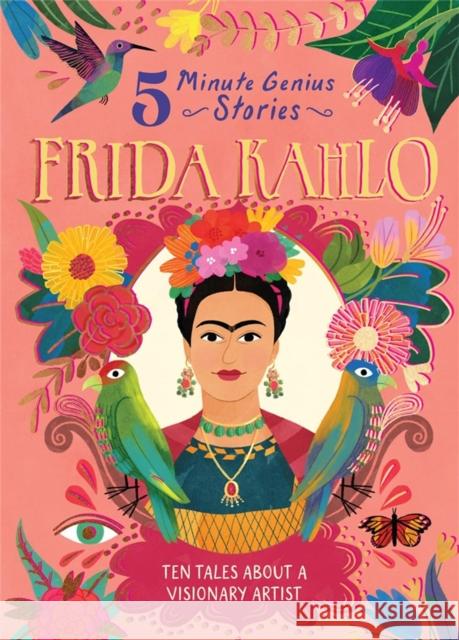 Frida Kahlo: 5-Minute Genius Stephen Krensky Union Square Kids 9781454961680 Union Square Kids