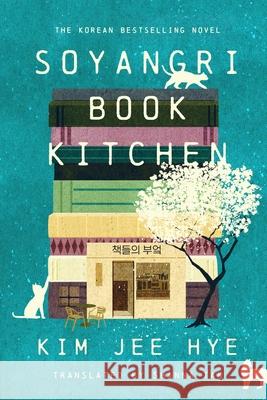 Soyangri Book Kitchen Kim Je Shanna Tan 9781454963684 Union Square & Co.