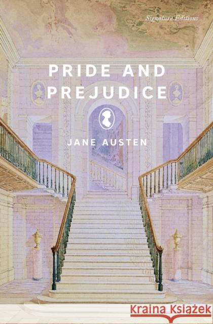 Pride and Prejudice (Signature Editions) Jane Austen 9781454964810