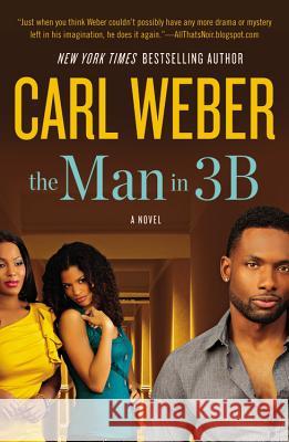 The Man in 3B Carl Weber 9781455505241