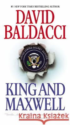 King and Maxwell David Baldacci 9781455521296 Grand Central Publishing