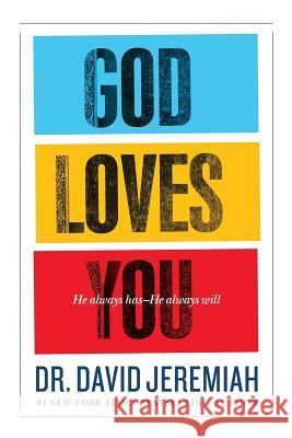 God Loves You David Jeremiah 9781455521814 0