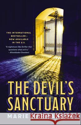 The Devil's Sanctuary Marie Hermanson 9781455523870 Grand Central Publishing