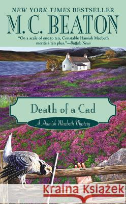 Death of a Cad Beaton, M. C. 9781455524051 0