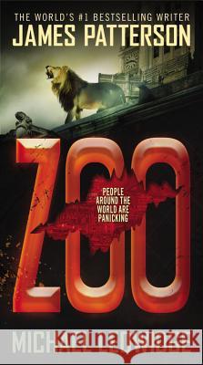 Zoo James Patterson Michael Ledwidge 9781455525157 Vision