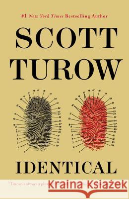 Identical Scott Turow 9781455527199 Grand Central Publishing