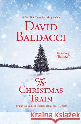 The Christmas Train David Baldacci 9781455532940 Grand Central Publishing