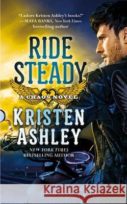 Ride Steady Kristen Ashley 9781455533220