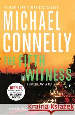 The Fifth Witness Michael Connelly 9781455536498 Grand Central Publishing