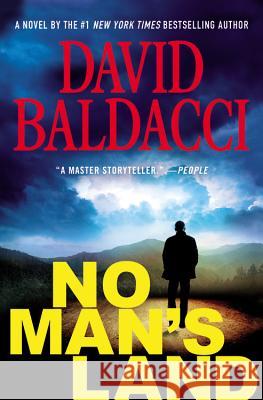 No Man's Land Baldacci, David 9781455541430 Grand Central Publishing