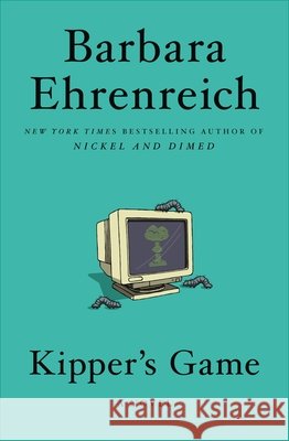 Kipper's Game Barbara Ehrenreich 9781455543731