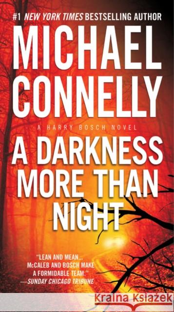 A Darkness More Than Night Connelly, Michael 9781455550678 Grand Central Publishing