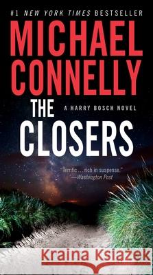 The Closers Michael Connelly 9781455550715 Grand Central Publishing