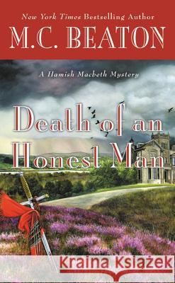 Death of an Honest Man M. C. Beaton 9781455558322 Grand Central Publishing