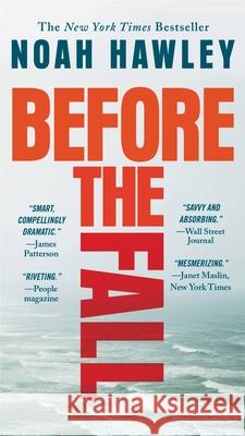 Before the Fall Noah Hawley 9781455566143 Little, Brown & Company