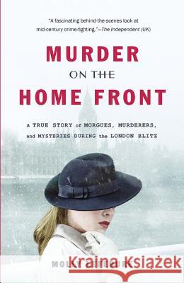 Murder on the Home Front Lefebure 9781455576067