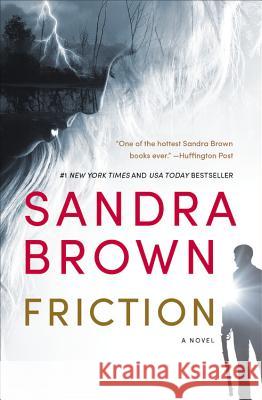 Friction Sandra Brown 9781455581184