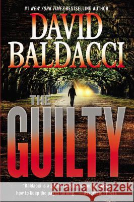 The Guilty David Baldacci 9781455586431 Grand Central Publishing