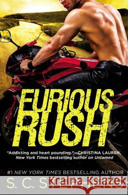 Furious Rush S. C. Stephens 9781455588893 Forever