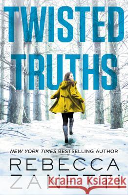 Twisted Truths Rebecca Zanetti 9781455594313 Forever