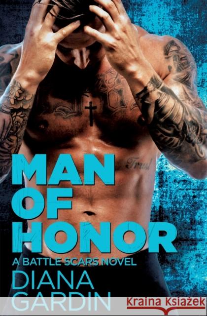 Man of Honor Diana Gardin 9781455594771 Forever Yours