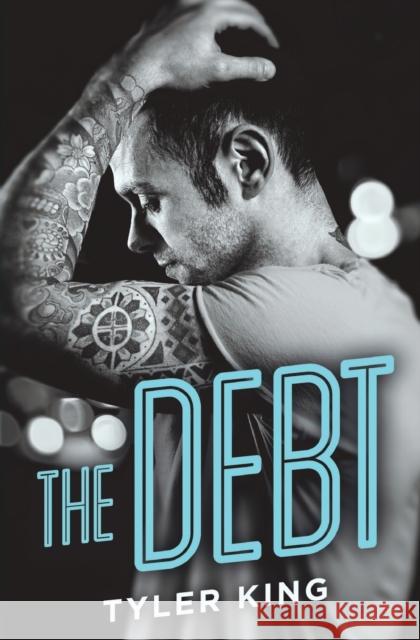 Debt King, Tyler 9781455595235 Forever Yours