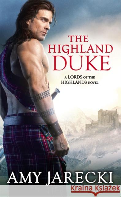 The Highland Duke Jarecki, Amy 9781455597802 Little, Brown & Company