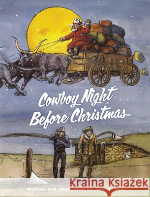 Cowboy Night Before Christmas James Rice 9781455627707