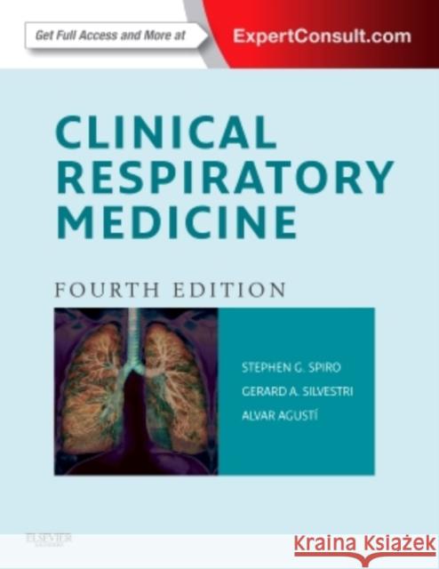 Clinical Respiratory Medicine Stephen Spiro 9781455707928 SAUNDERS