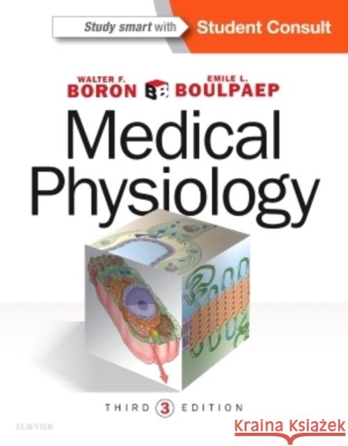 Medical Physiology Emile L. (Professor, Department of Cellular and Molecular Physiology, Yale University School of Medicine, New Haven, CT, 9781455743773 Elsevier - Health Sciences Division