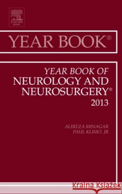 Year Book of Neurology and Neurosurgery: Volume 2013 Minagar, Alireza 9781455772797