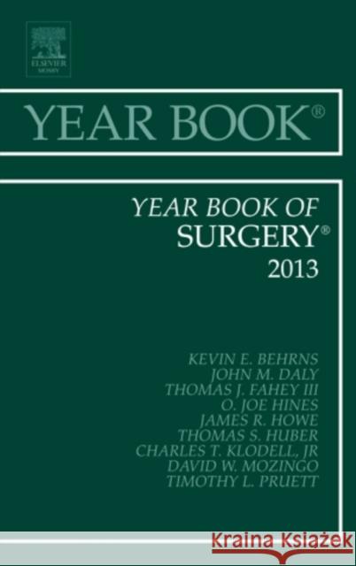 Year Book of Surgery 2013: Volume 2013 Behrns, Kevin E. 9781455772919 Elsevier