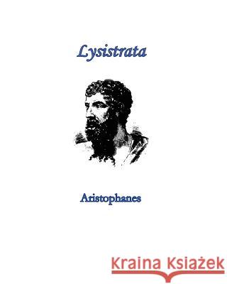 Lysistrata Aristophanes 9781456314866