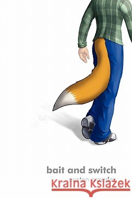Bait and Switch Austen Crowder 9781456318901
