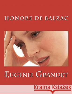 Eugenie Grandet Honore D 9781456334604