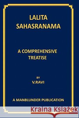 Lalita Sahasranama V. Ravi 9781456417635 Createspace