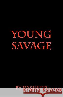 Young Savage Rasheed 9781456443290