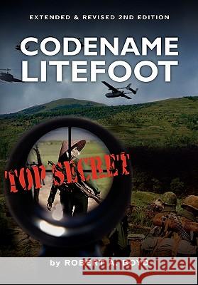 Codename Litefoot: 2nd edition, extended Version Boyd, Sheryl S. 9781456493790 Createspace