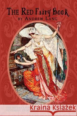 The Red Fairy Book Andrew Lang 9781456513238