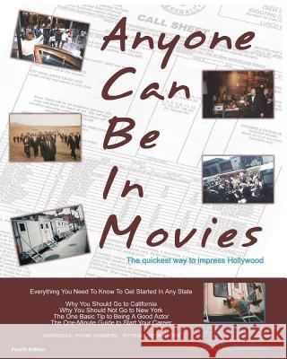 Anyone Can Be In Movies Collins, Emmy 9781456526009 Createspace