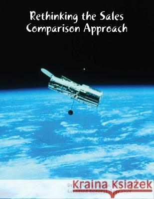 Rethinking the Sales Comparison Approach  9781456531348 