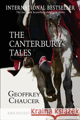 The Canterbury Tales: Abridged in Modern English Geoffrey Chaucer Cowden Clarke 9781456551186